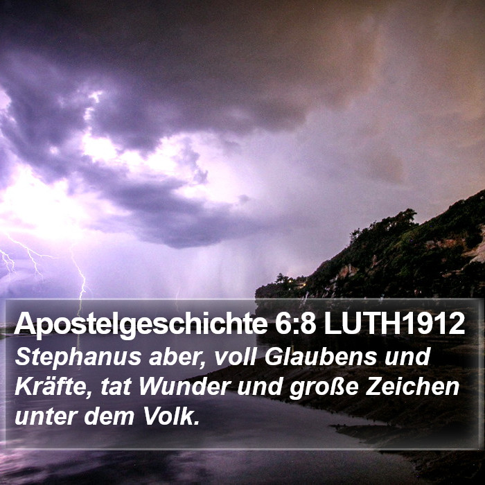 Apostelgeschichte 6:8 LUTH1912 Bible Study