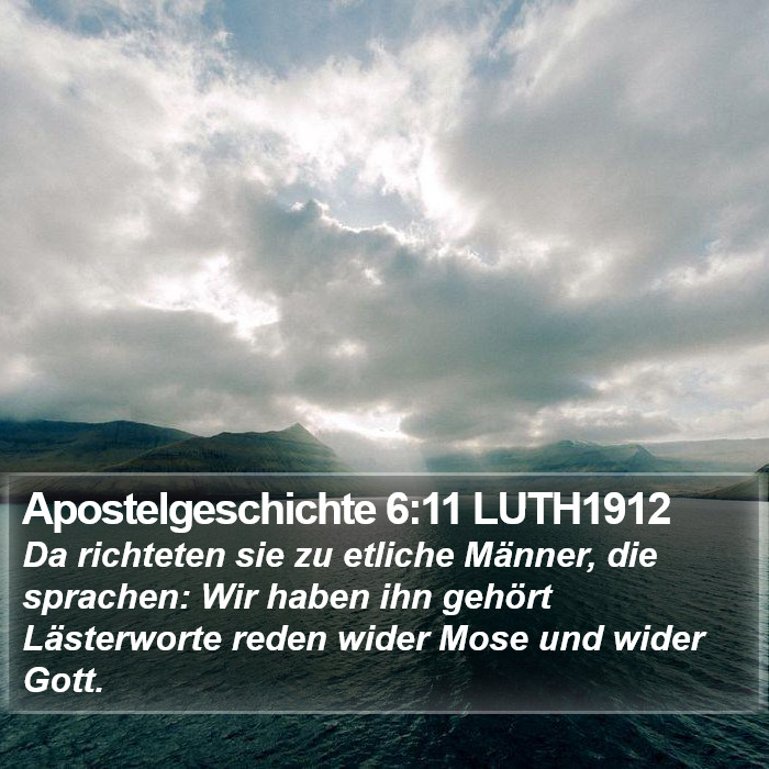 Apostelgeschichte 6:11 LUTH1912 Bible Study