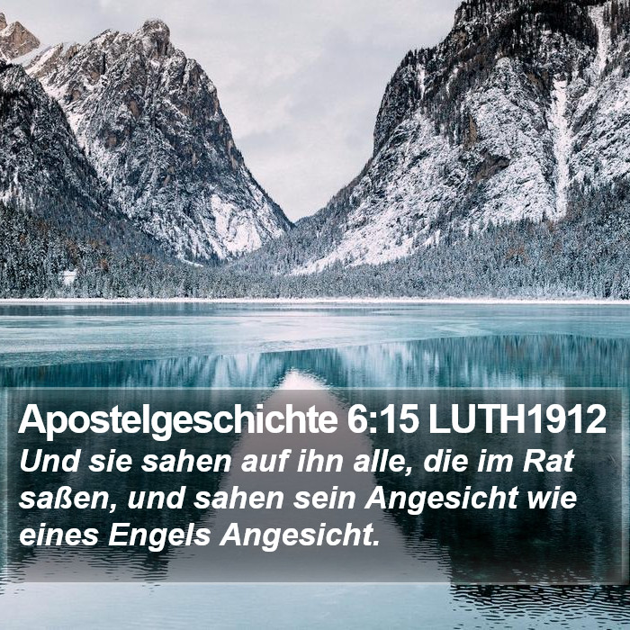 Apostelgeschichte 6:15 LUTH1912 Bible Study