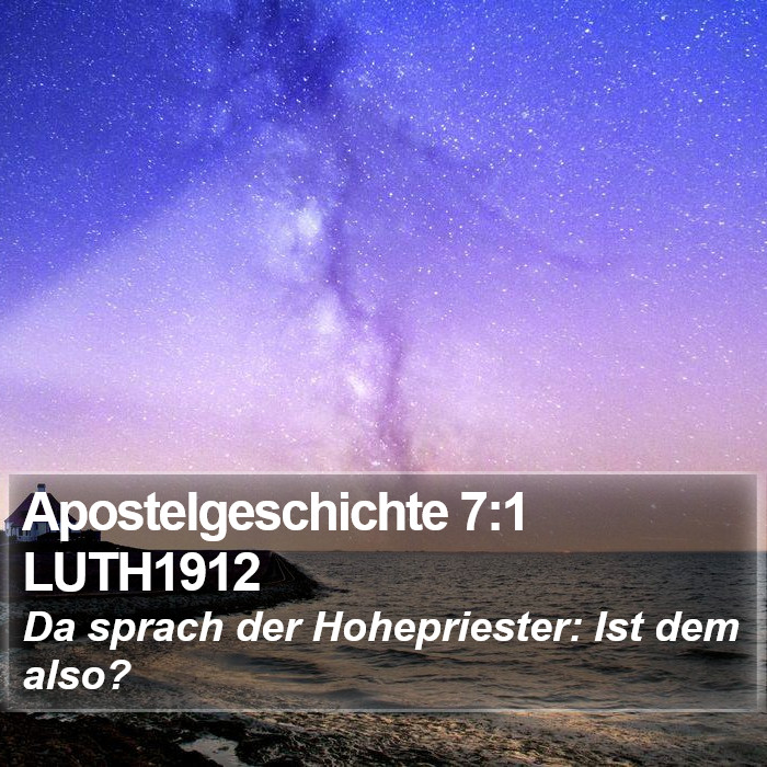 Apostelgeschichte 7:1 LUTH1912 Bible Study