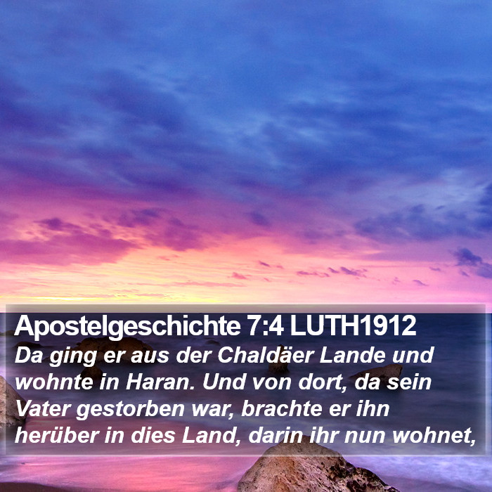 Apostelgeschichte 7:4 LUTH1912 Bible Study