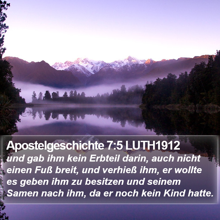 Apostelgeschichte 7:5 LUTH1912 Bible Study
