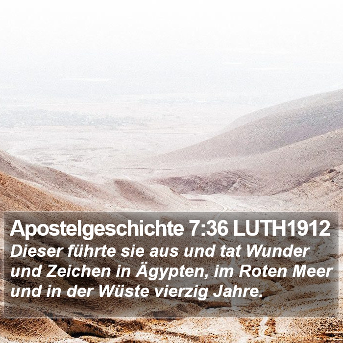 Apostelgeschichte 7:36 LUTH1912 Bible Study