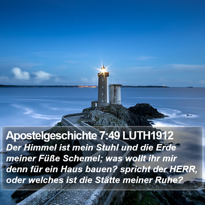 Apostelgeschichte 7:49 LUTH1912 Bible Study