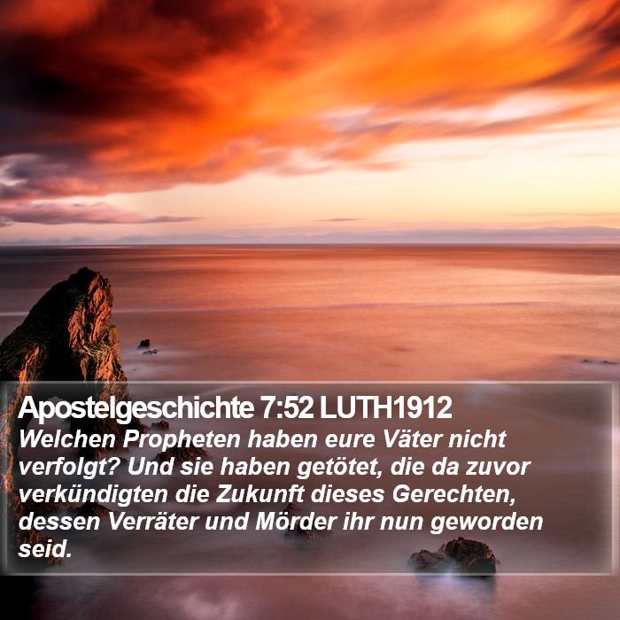 Apostelgeschichte 7:52 LUTH1912 Bible Study