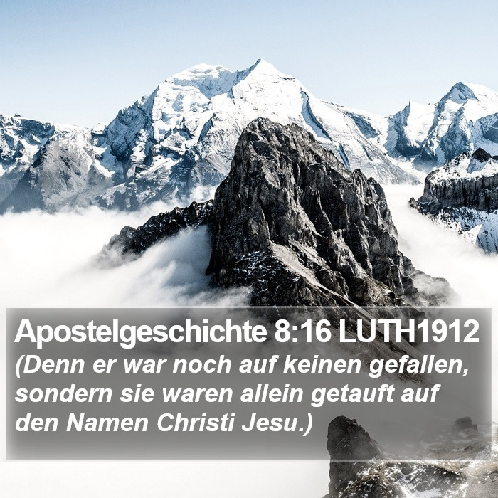 Apostelgeschichte 8:16 LUTH1912 Bible Study
