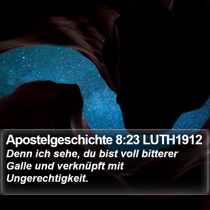 Apostelgeschichte 8:23 LUTH1912 Bible Study