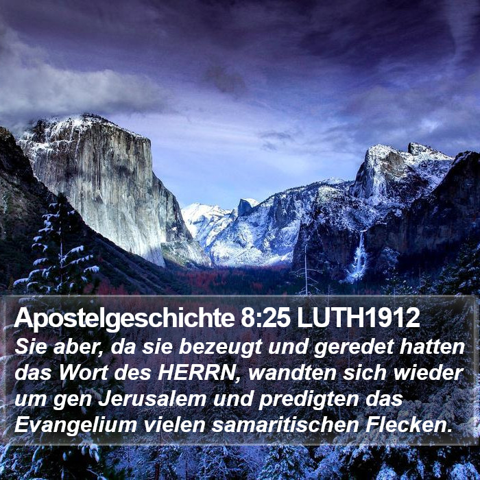 Apostelgeschichte 8:25 LUTH1912 Bible Study