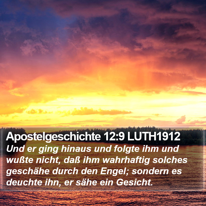 Apostelgeschichte 12:9 LUTH1912 Bible Study