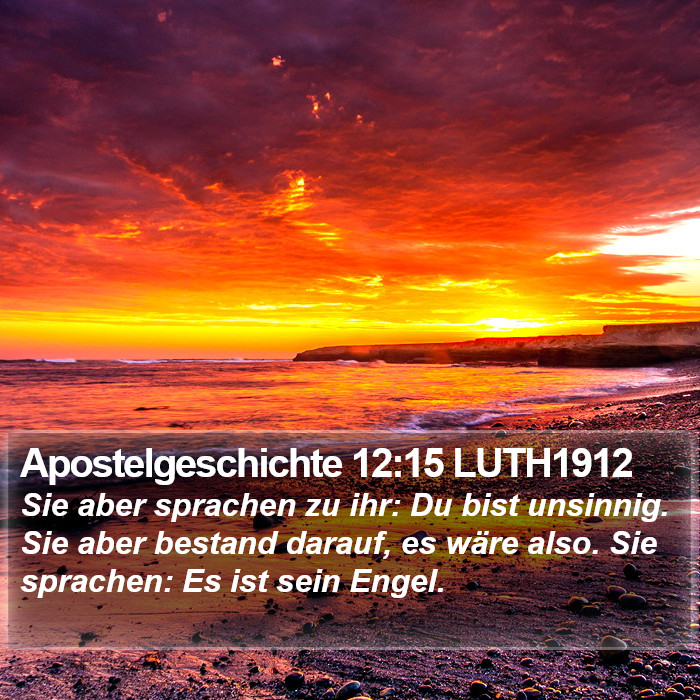 Apostelgeschichte 12:15 LUTH1912 Bible Study