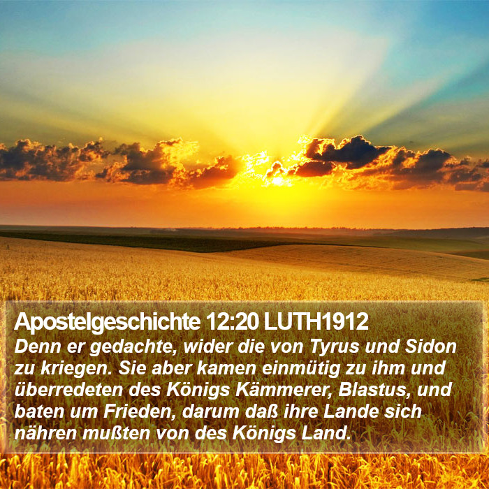 Apostelgeschichte 12:20 LUTH1912 Bible Study