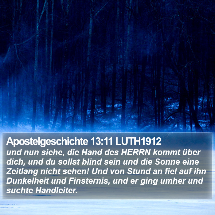 Apostelgeschichte 13:11 LUTH1912 Bible Study
