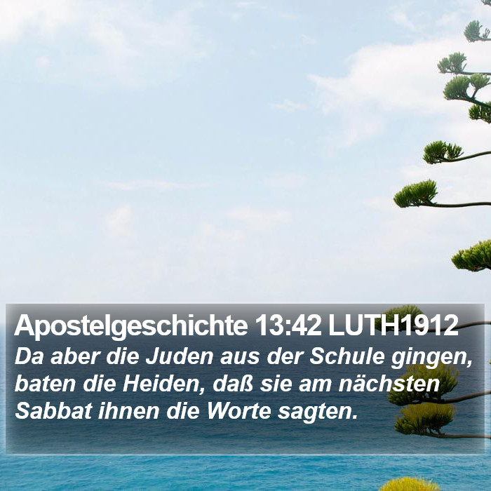 Apostelgeschichte 13:42 LUTH1912 Bible Study