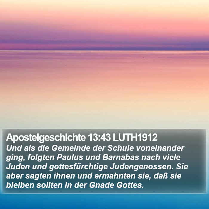Apostelgeschichte 13:43 LUTH1912 Bible Study
