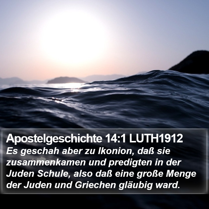 Apostelgeschichte 14:1 LUTH1912 Bible Study