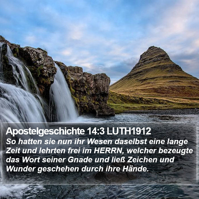 Apostelgeschichte 14:3 LUTH1912 Bible Study