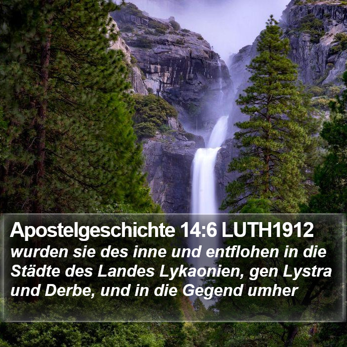 Apostelgeschichte 14:6 LUTH1912 Bible Study