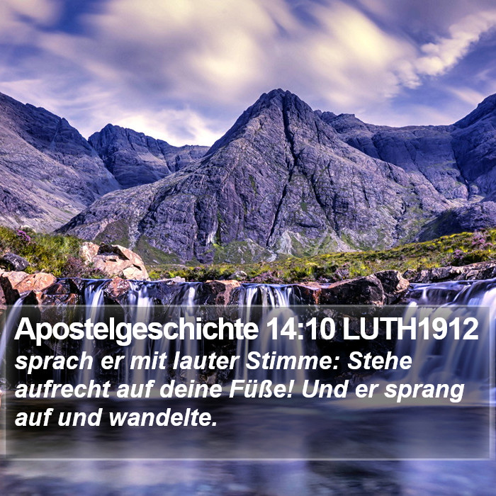 Apostelgeschichte 14:10 LUTH1912 Bible Study