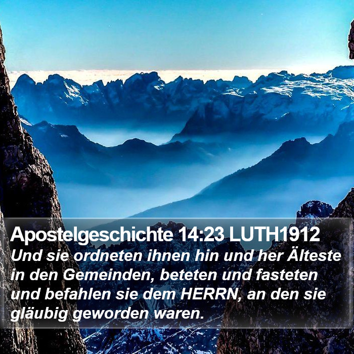 Apostelgeschichte 14:23 LUTH1912 Bible Study