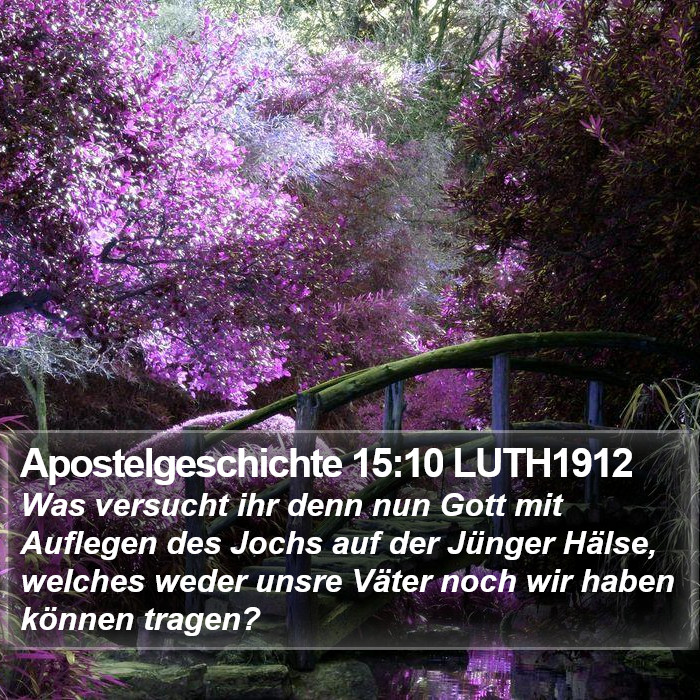 Apostelgeschichte 15:10 LUTH1912 Bible Study