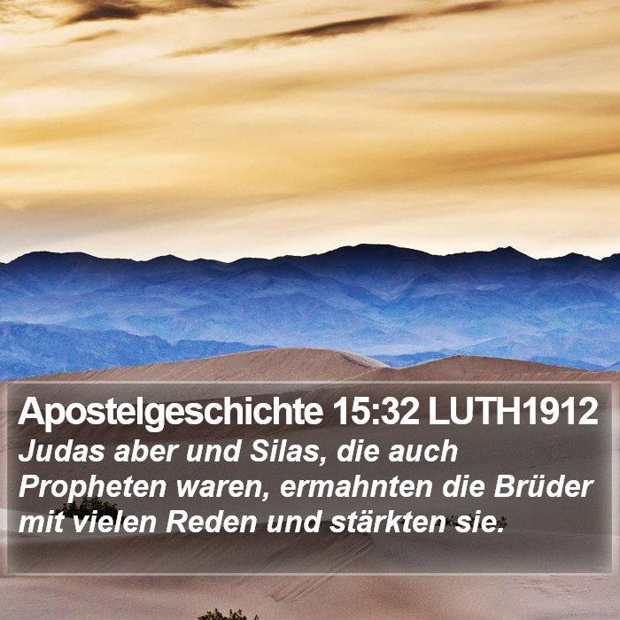 Apostelgeschichte 15:32 LUTH1912 Bible Study