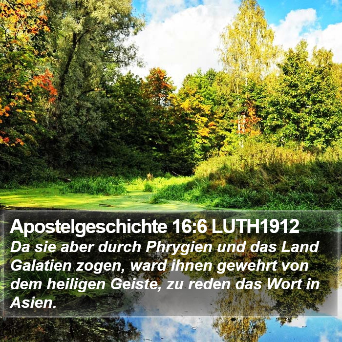 Apostelgeschichte 16:6 LUTH1912 Bible Study