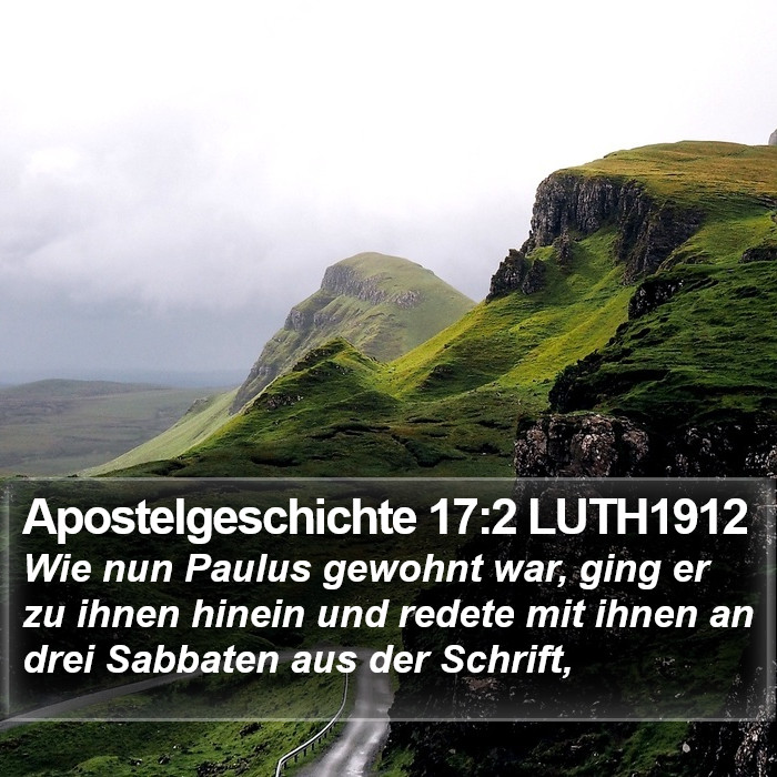 Apostelgeschichte 17:2 LUTH1912 Bible Study
