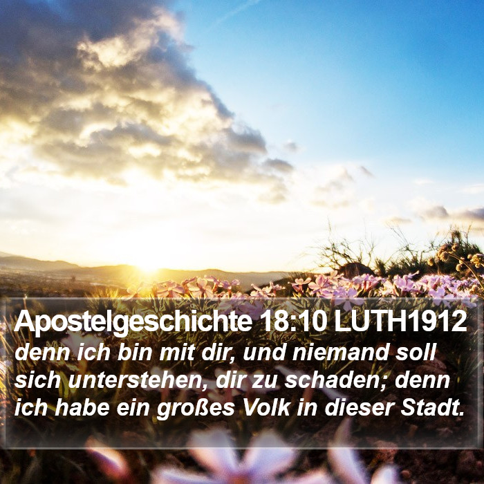 Apostelgeschichte 18:10 LUTH1912 Bible Study