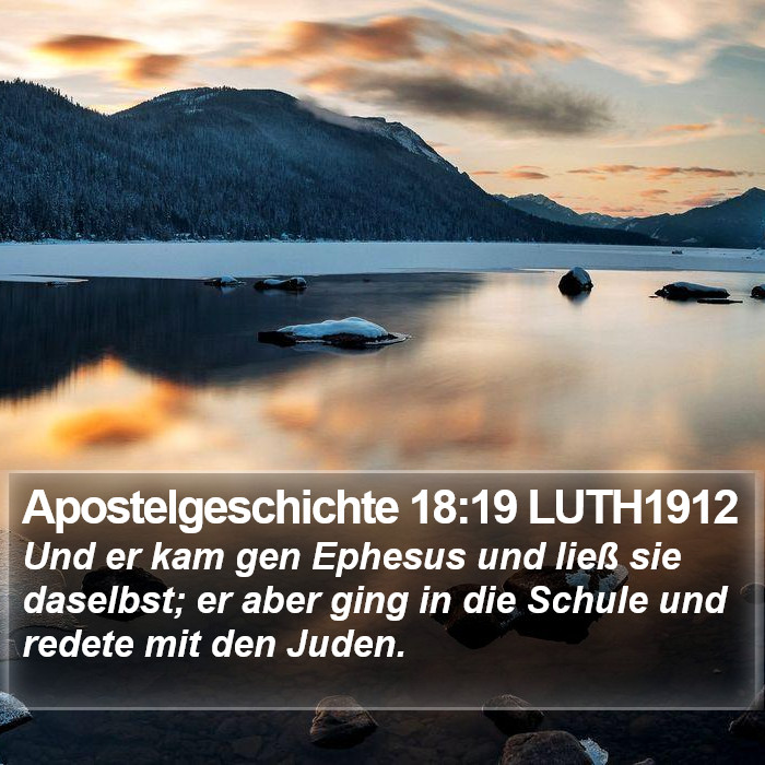 Apostelgeschichte 18:19 LUTH1912 Bible Study