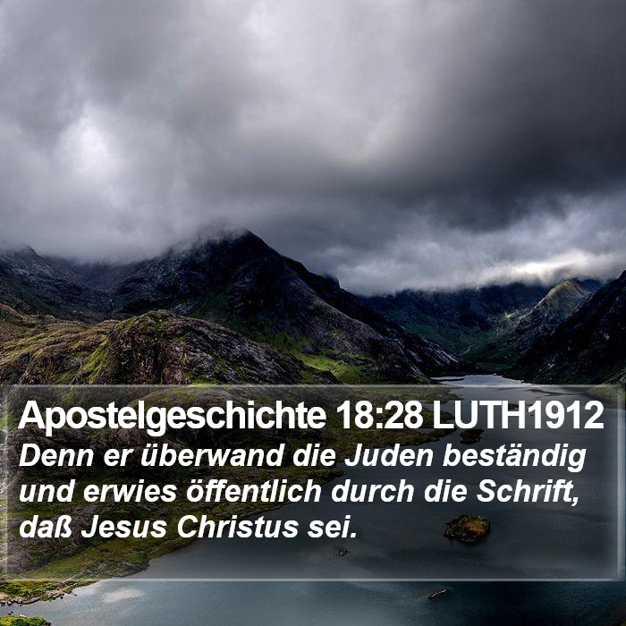 Apostelgeschichte 18:28 LUTH1912 Bible Study