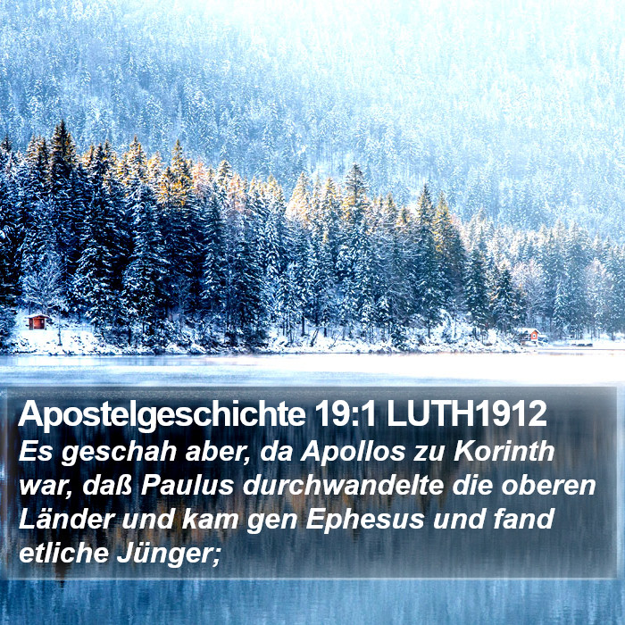 Apostelgeschichte 19:1 LUTH1912 Bible Study
