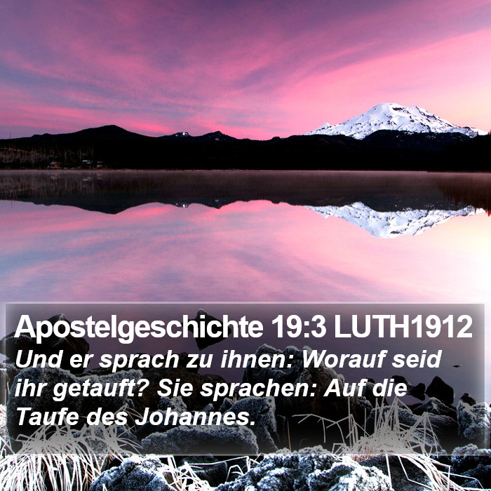 Apostelgeschichte 19:3 LUTH1912 Bible Study