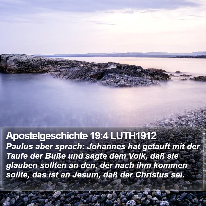 Apostelgeschichte 19:4 LUTH1912 Bible Study