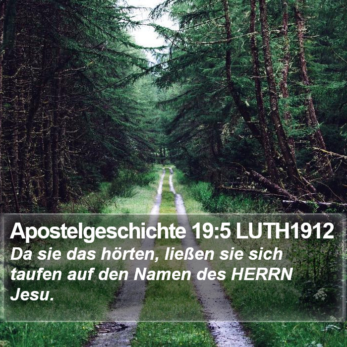 Apostelgeschichte 19:5 LUTH1912 Bible Study
