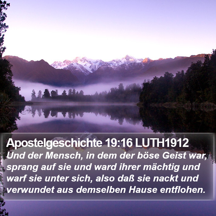 Apostelgeschichte 19:16 LUTH1912 Bible Study