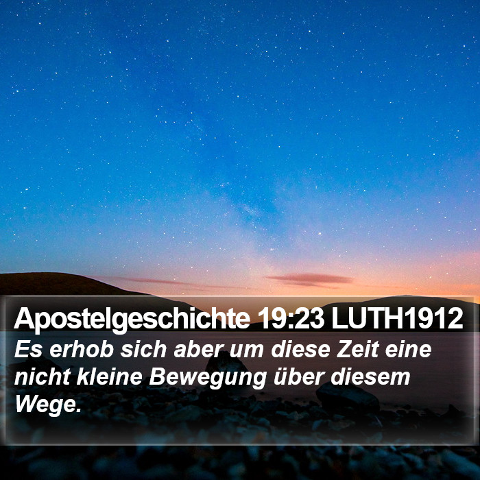 Apostelgeschichte 19:23 LUTH1912 Bible Study