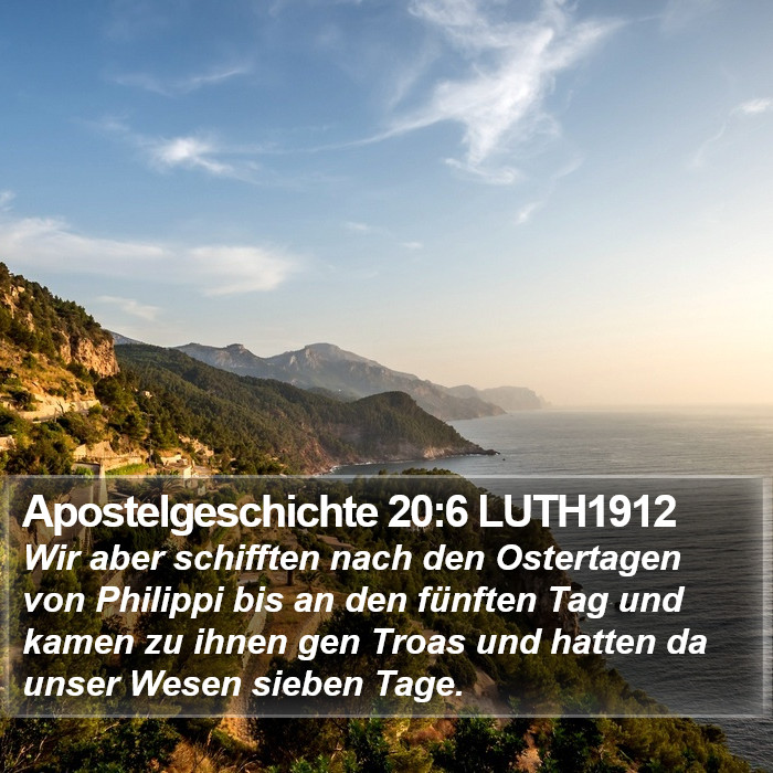 Apostelgeschichte 20:6 LUTH1912 Bible Study