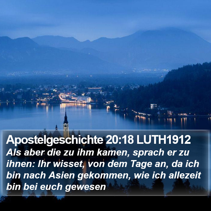 Apostelgeschichte 20:18 LUTH1912 Bible Study