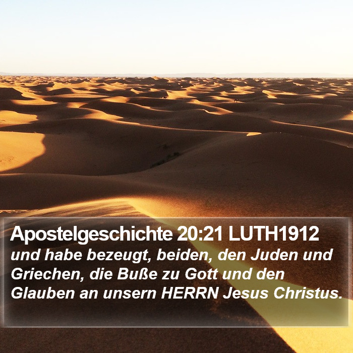 Apostelgeschichte 20:21 LUTH1912 Bible Study