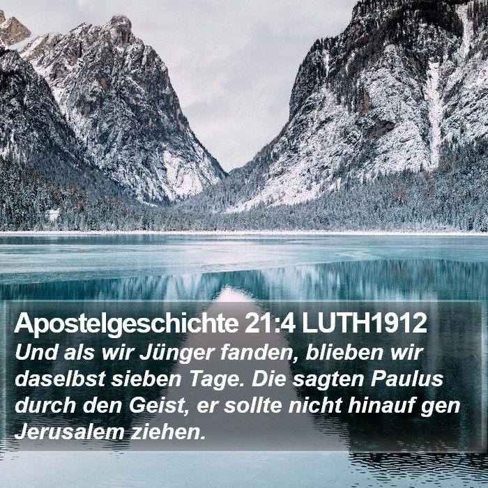 Apostelgeschichte 21:4 LUTH1912 Bible Study