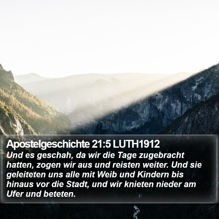 Apostelgeschichte 21:5 LUTH1912 Bible Study