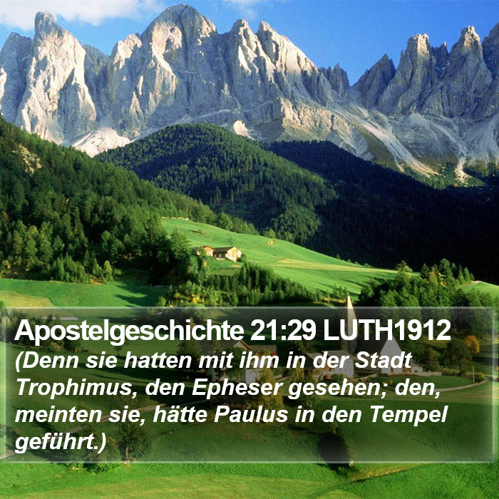 Apostelgeschichte 21:29 LUTH1912 Bible Study