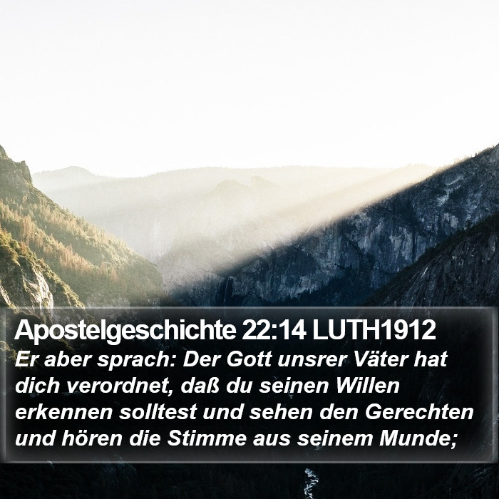 Apostelgeschichte 22:14 LUTH1912 Bible Study