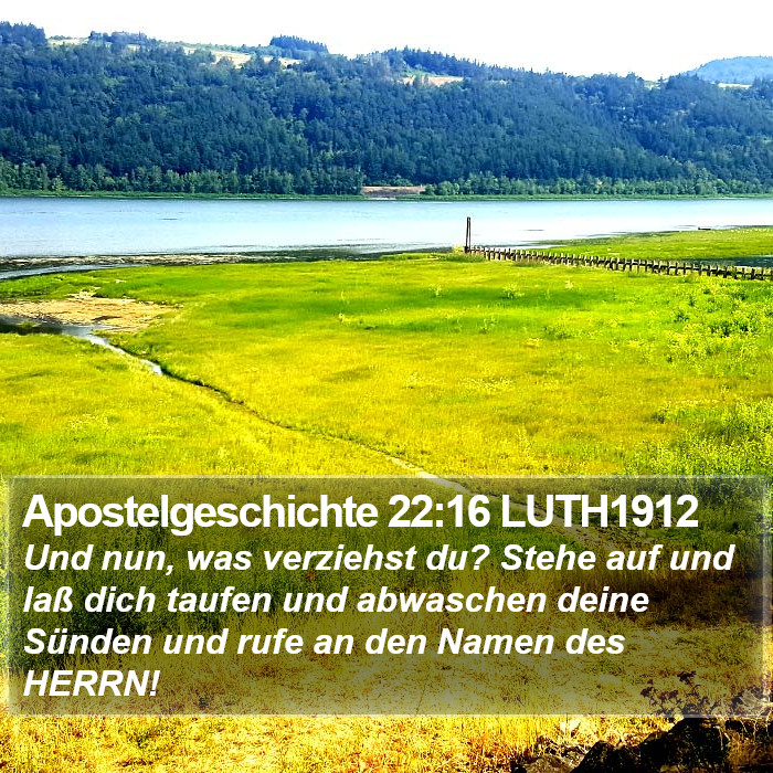 Apostelgeschichte 22:16 LUTH1912 Bible Study