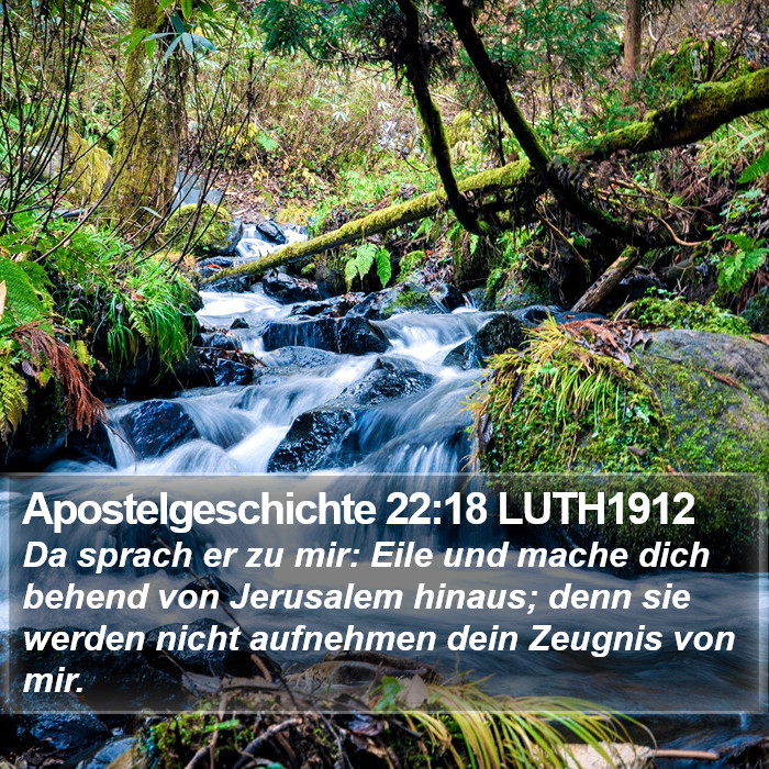 Apostelgeschichte 22:18 LUTH1912 Bible Study