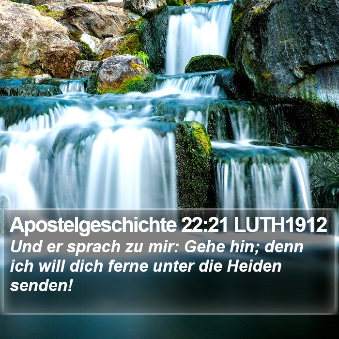 Apostelgeschichte 22:21 LUTH1912 Bible Study
