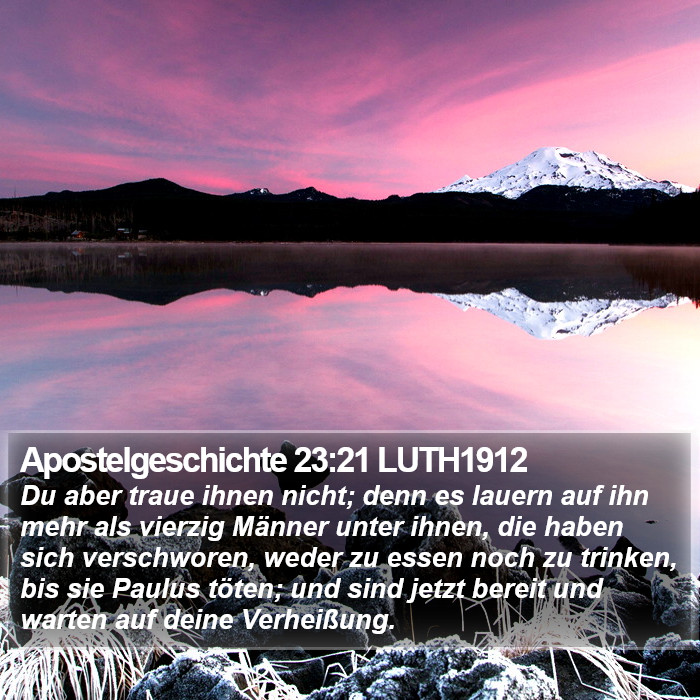 Apostelgeschichte 23:21 LUTH1912 Bible Study