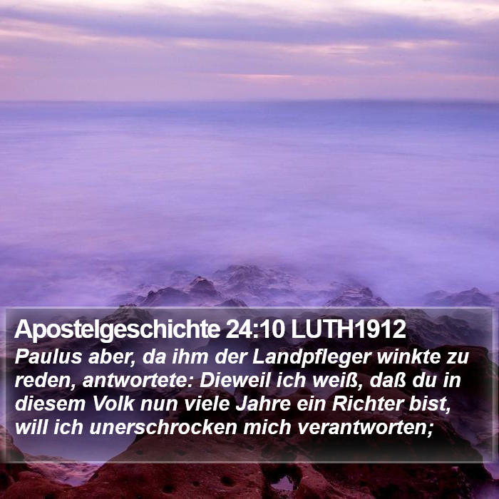 Apostelgeschichte 24:10 LUTH1912 Bible Study