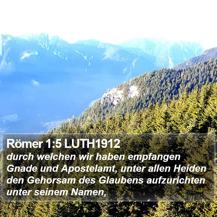 Römer 1:5 LUTH1912 Bible Study