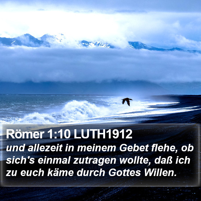 Römer 1:10 LUTH1912 Bible Study